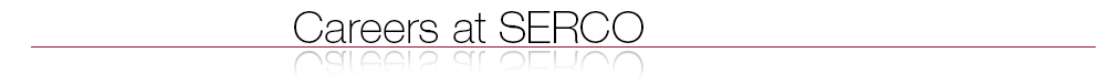 Careers at SERCO Careers at SERCO